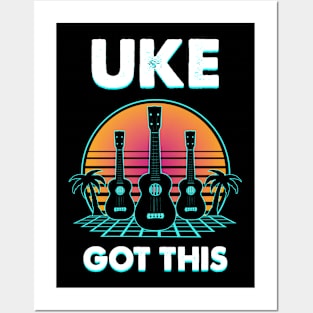 Uke Got This Ukulele Posters and Art